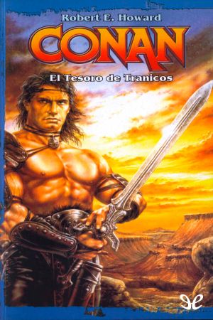 [Conan. Conan 01] • El Tesoro De Tranicos